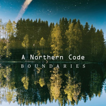 A Northern Code - Boundaries (2019) [Hi-Res]