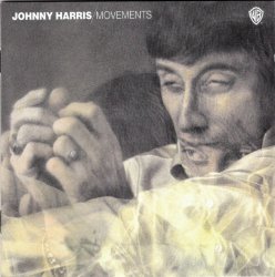 Johnny Harris - Movements (1970) (Remastered, 2002)