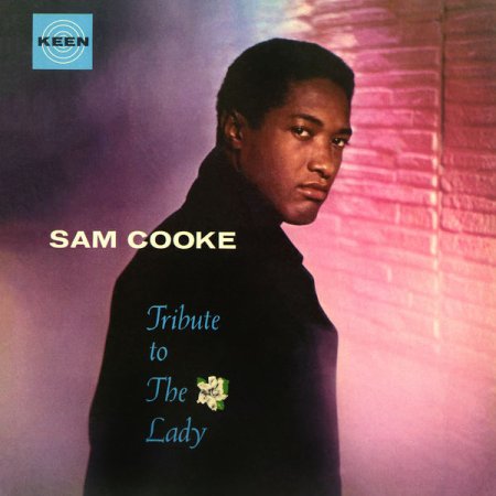 Sam Cooke - Tribute To The Lady (2020) [Hi-Res]