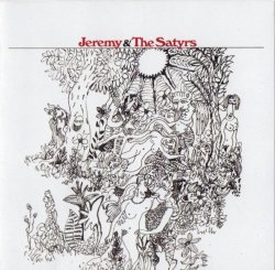 Jeremy & The Satyrs - Jeremy & The Satyrs (1968)
