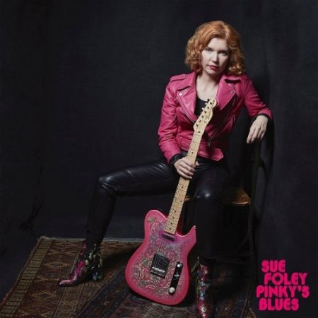 Sue Foley - Pinky's Blues [WEB] (2021) 