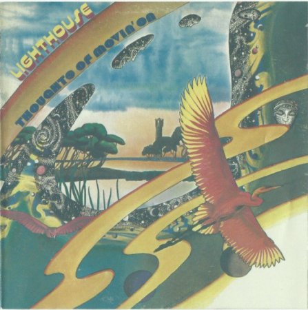 Lighthouse - Thoughts Of Movin' On (1971) (2015)