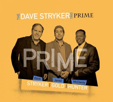 The Dave Stryker Trio - Prime (2022)