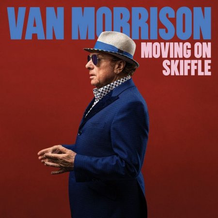 Van Morrison - Moving On Skiffle [WEB] (2023) 