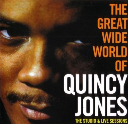 Quincy Jones - The Great Wide World Of Quincy ...