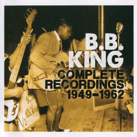 B.B. King - Complete Recordings 1949-1962 (2015) 6CD