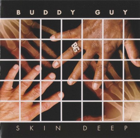 Buddy Guy - Skin Deep (2008)