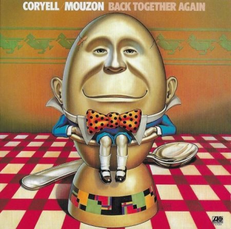 Coryell / Mouzon - Back Together Again (1977) (Japan Edition, 2013)