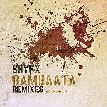 Shy FX - Bambaata Remixes (2008)