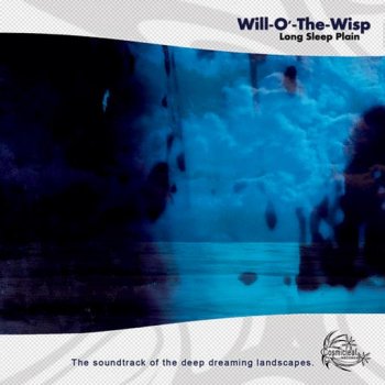 Will O The Wisp - Long Sleep Plain (2оо8) [CLCD013]