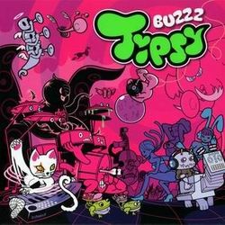 Tipsy - Buzzz (2008)