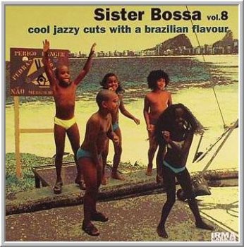 VA - Sister Bossa Vol. 8 (2008)