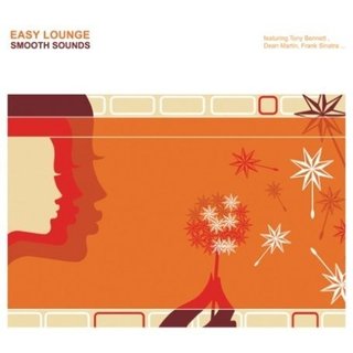 Various Artists - Easy Lounge: Smooth Sounds (2007)