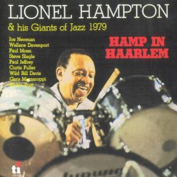 Lionel Hampton - Hamp in Haarlem (1979)