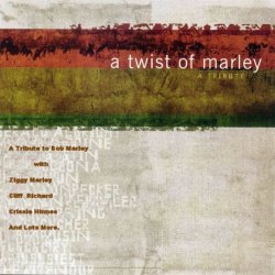 A Tribute To Bob Marley - A Twist Of Marley (2001)