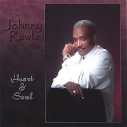 Johnny Rawls - Heart & Soul (2006)
