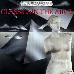 Paul Mauriat - Classics In The Air 2 (1986)