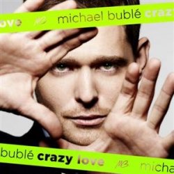 Michael Bubl&#233; - Crazy Love (Special Edition) (2009)