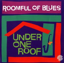 Roomful Of Blues - Under One Roof (1997)