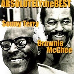 Brownie McGhee And Sonny Terry - Absolutely The Best (2006)
