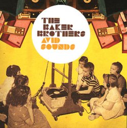 Baker Brothers – Avid Sounds (2009)