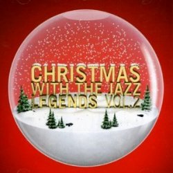 Christmas With The Jazz Legends Vol.2 (2008)