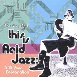The Very Best Of 'This Is Acid Jazz' (2001) 2CDs