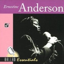Ernestine Anderson - Ballad Essentials (2000)