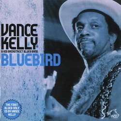 Vance Kelly - Bluebird (2009)