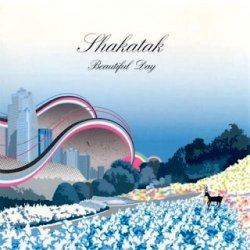Shakatak - Beautiful Day (2005)