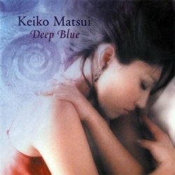 Keiko Matsui - Deep blue (2001)