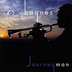 Ron Haynes - Journeyman (2009)