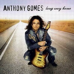 Anthony Gomes - Long Way Home (2006)