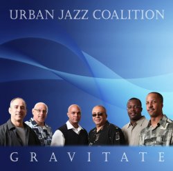 Urban Jazz Coalition - Gravitate (2010)