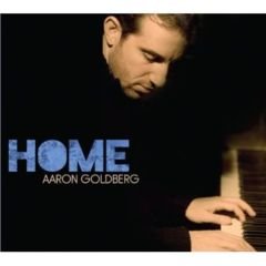 Aaron Goldberg - Home (2010)