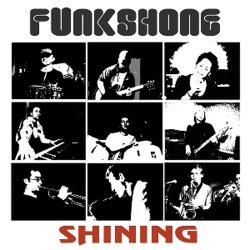 Funkshone - Shining (2009)