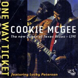 Cookie McGee feat. Lucky Peterson - One Way Ticket (2010) Lossless