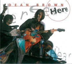 Dean Brown - Here (2000)