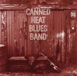 Canned Heat - Canned Heat Blues Band (1996)