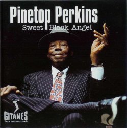 Pinetop Perkins - Sweet Black Angel (1998)