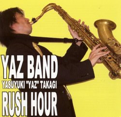 Yaz Band - Rush Hour (2007)