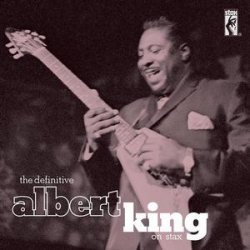 Albert King - The Definitive Albert King (2011)
