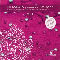 DJ Ravin presents Shanta vol.2 (2010)