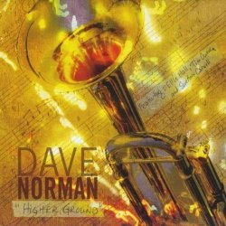 Dave C. Norman - Higher Ground (2011)