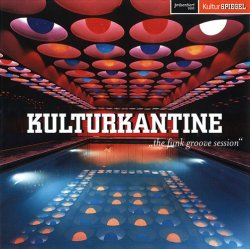 Kulturkantine: The Funk Groove Session (2008)