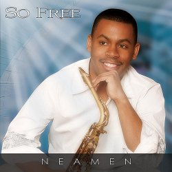 Neamen Lyles - So Free (2011)