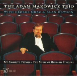 Adam Makowicz Trio - My Favorite Things: The Music Of Richard Rodgers  (1994) Lossless