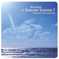 Milchbar Seaside Season 7 [Compiled By Blank & Jones] (2015)