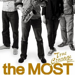 The Most - True Courage (2012)