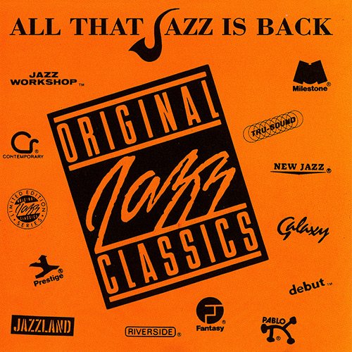 All that jazz. And all that Jazz идиома. Сборник джаза на СД. Музыка 90 Jazz. Сборники джазовой музыки торрент.